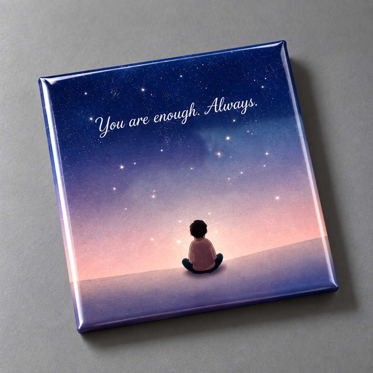 Self Love Quote 2.5x2.5 in